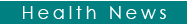 Health News
